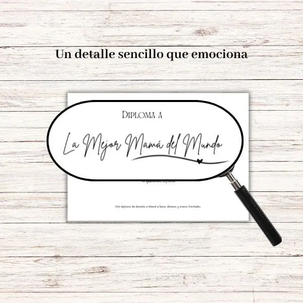 Detalle diploma la mejor mamá del mundo imprimible